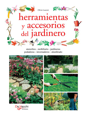 cover image of Herramientas y accesorios del jardinero